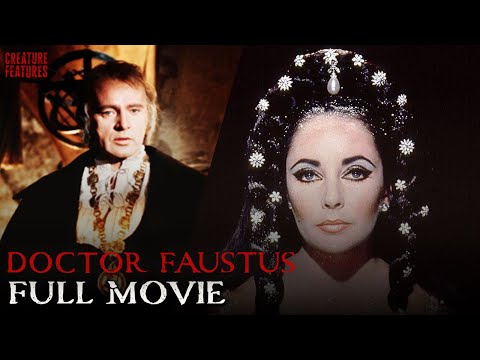 Doctor Faustus (ft. Richard Burton & Elizabeth Taylor) | Full Movie | Creature Features