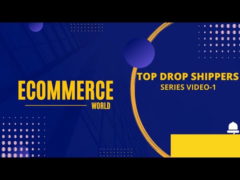 TOP 12 DROP SHIPPERS SERIES 1/12