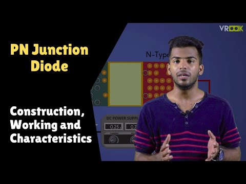 Construction, Working and Characteristics of a PN Junction diode | Forward and Reverse bias | VROOK