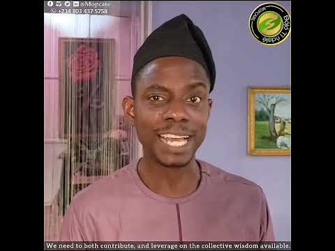 "ẸDÁSI-3" (Be Involved)!MOPCARE EDU-SERIES (Yoruba Rendition)