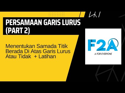 Persamaan Garis Lurus (Part 2) - Menentukan Titik Berada Di Atas Garis Lurus Atau Tidak + Latihan