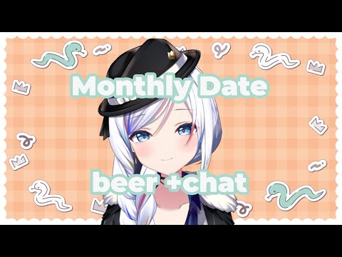 【Monthly Date】drinking cold beer and talking