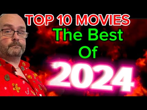 my TOP 10 MOVIES of 2024