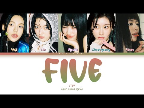 {VOSTFR} ITZY - 'FIVE' (Color Coded Lyrics Han/Rom/Vostfr/Eng)