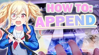 How to Play APPEND and TRACE NOTES! | Using MULTIPLE FINGERS, HIDDEN MECHANICS, and MORE!