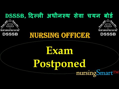 DSSSB Nursing Officer Exam Postponed | #dsssb_nursing_officer #dsssb