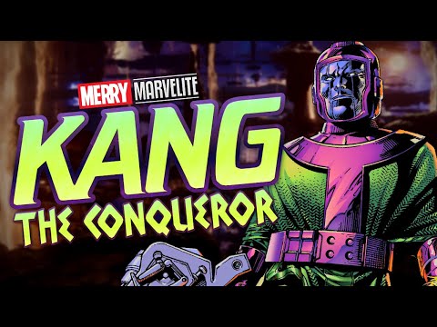 The Deadliest Variant of Kang the Conqueror