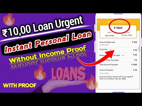 1000 Loan URGENT| Instant Loan Without Income Proof | Instant Personal loan, New Loan App 2022 Today