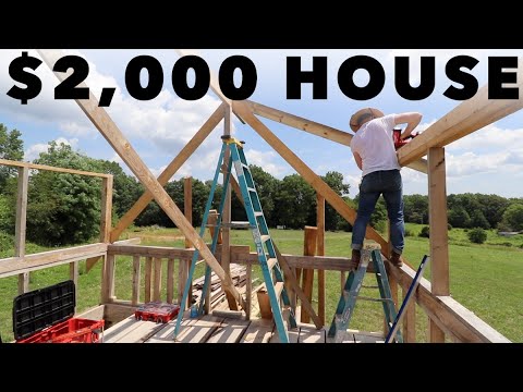 $2,000 HOUSE // RAISING THE ROOF // Off-Grid Cabin - Ep. 5