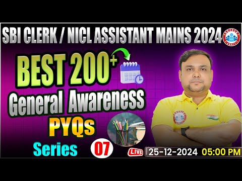 NICL Assistant/UIIC AO Mains/SBI Clerk 2024 | Best 200+ General Awareness PYQ's | GA by Piyush Sir