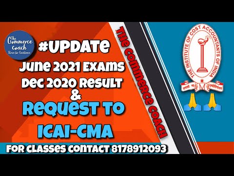 Request of CMA institute , June 2021 Exam Update and Dec 2020 exam update - The Commerce Coach