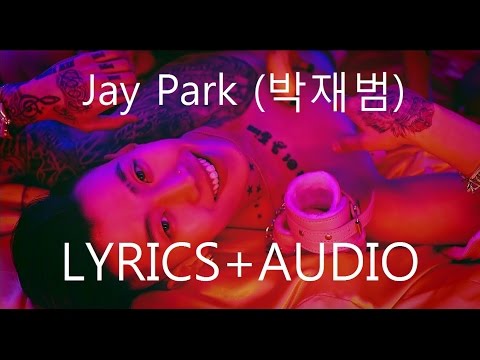 [AUDIO+LYRICS] 박재범 Jay Park   몸매 MOMMAE Feat Ugly Duck