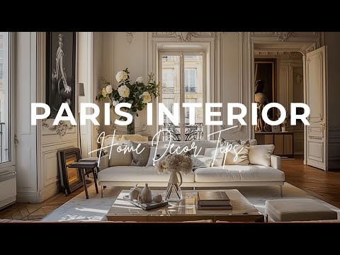 Creating PARISIAN Aesthetics In Modern Homes | Interior Design Tips