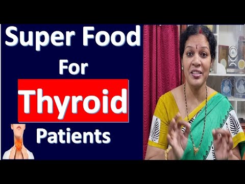 Super Recommended Food For Thyroid Patients