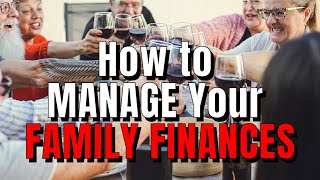 How to Manage Family Finances and Budgeting