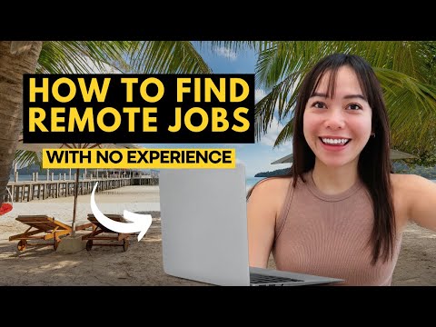 How to find REMOTE JOBS with NO EXPERIENCE | Work Remotely in 2025