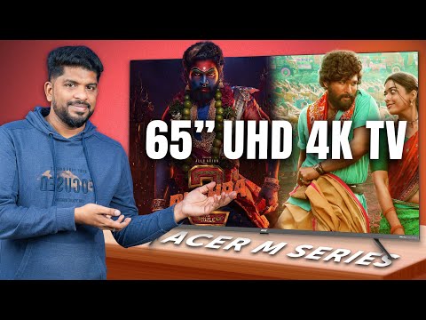 இந்த டிவியில் இவ்வளவு வசதியா! - Acer M Series💥65" 4K QLED + Mini LED TV Review in Tamil