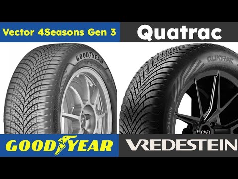 Goodyear Vector 4Seasons Gen 3 vs Vredestein Quatrac