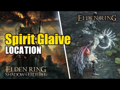 Spirit Glaive Location - Shadow Of The Erdtree (Elden Ring DLC)