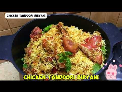 Tandoori Chicken Biryani | Chicken Biryani Recipe | Tandoori Dum Biryani