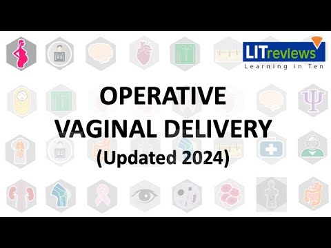 (New) Operative Vaginal Delivery