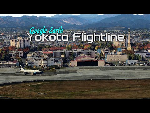 Yokota AB Flightline: Google Earth cinematic HD