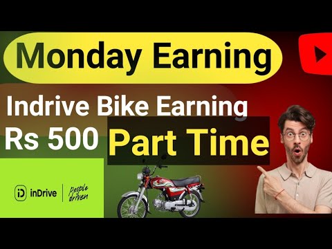 Monday Earning on indrive app 2024 || indriver Bike App kaise use karen