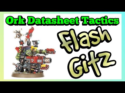 Ork Datasheet Tactics - Flash Gitz - Ork Codex 10th Edition Warhammer 40k