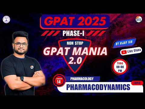 Pharmacodynamics | Pharmacology | GPAT Mania | GPAT 2025 | Class - 14 #gpat2025 #gpatmcq