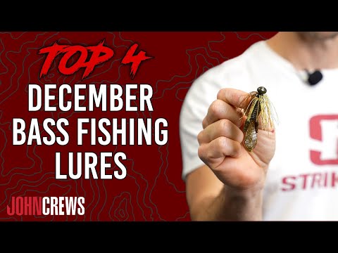 John Crews's TOP 4 BAITS for DECEMBER BASS FISHING