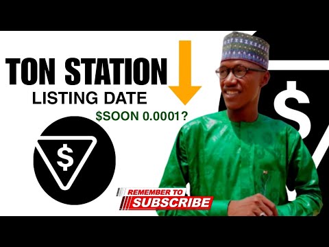 TON STATION LISTING DATE