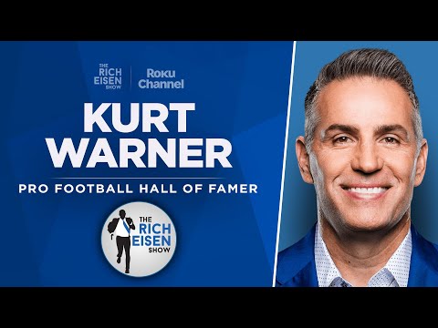 Kurt Warner Talks Vikings, Steelers, Broncos, Bears, Tyreek & More with Rich Eisen | Full Interview