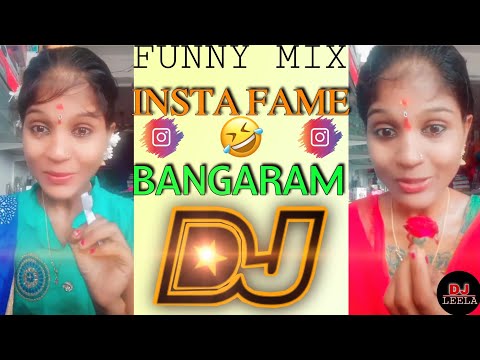 Insta Fame Bangaram Dialogues Mix Dj song//Telugu Dj songs//Funny mix//New dj songs//Trending INSTA