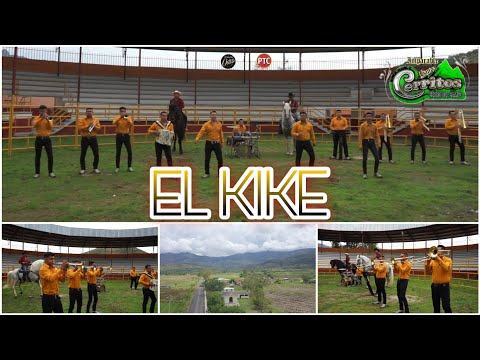 El Kike / Imparable Banda Cerritos / Vídeo Oficial 2021