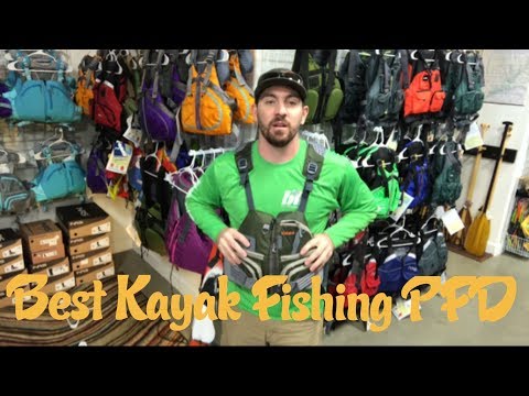 Top 4 Kayak Fishing PFD's