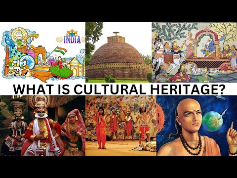 What is Cultural heritage?