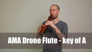 AMA Drone Flute - key of A