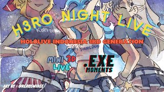 H3ro Night Live EXE | Holo H3ro | Hololive ID Clips