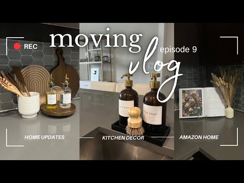 MOVING VLOG ep 9| NEW Kitchen Decor | Target Decor Amazon apartment finds