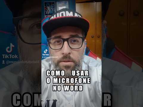 Como usar o microfone no programa Word