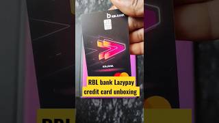 RBL Bank Lazypay Credit card unboxing #shorts #technology #credit #unboxing