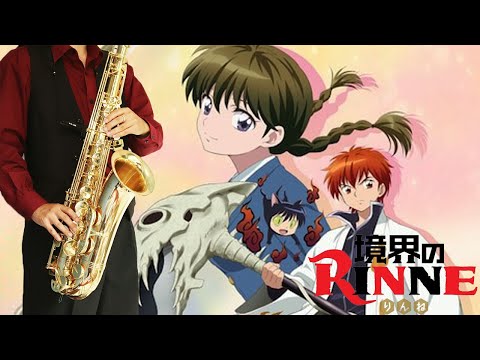 【境界のRINNE】桜花爛漫【楽譜】RIN-NE/Kyoukai no Rinne "Ouka Ranman" KEYTALK サックスで吹いてみた Saxophone Cover [Sheet]