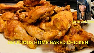 How To Make Delicious Home Baked Chicken