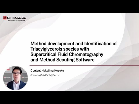 Method development and Identification of Triacylglycerols species with SFC