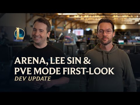 Arena, Lee Sin & PvE Mode First-Look | Dev Update - League of Legends