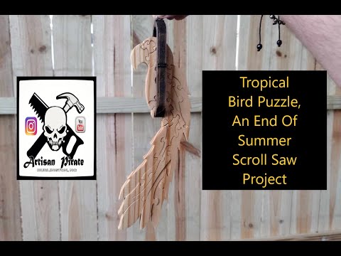 Tropical Bird Puzzle, End Of Summer, Scroll Saw Project