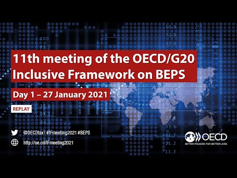 11th meeting of the OECD/G20 Inclusive Framework on BEPS (Day 1)