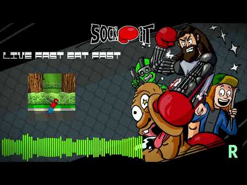 Sock It [OST] - Live Fast Eat Fast