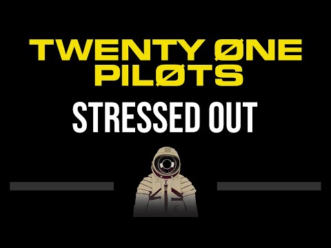 Twenty One Pilots • Stressed Out (CC) (Upgraded Video) 🎤 [Karaoke] [Instrumental Lyrics]