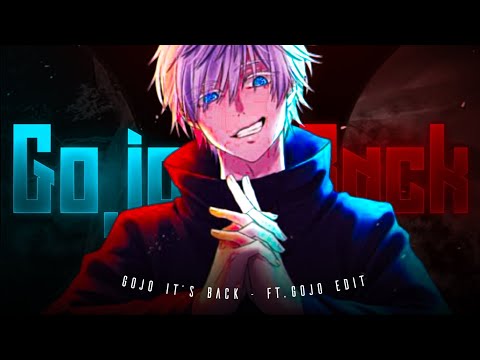 Gojo it's Back - Gojo Edit | Ft. Gojo it's Back | Ft. Gojo Edit #Gojo